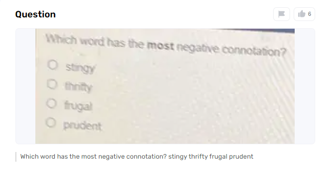 How Do You Select the Word With the Most Negative Connotation From a List of Words?